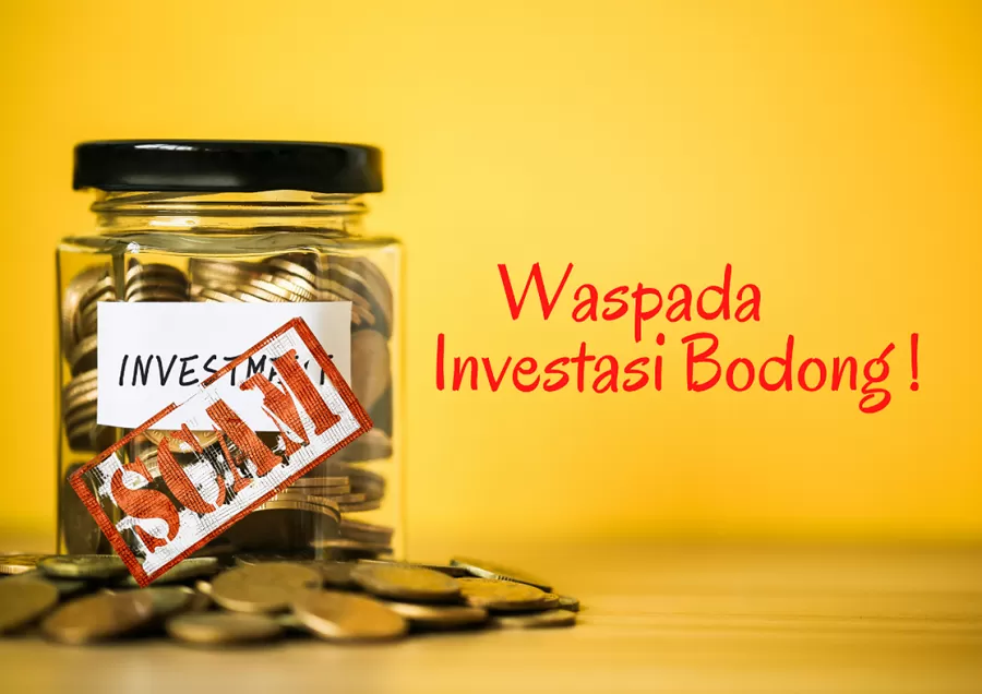 Menghindari Investasi Bodong